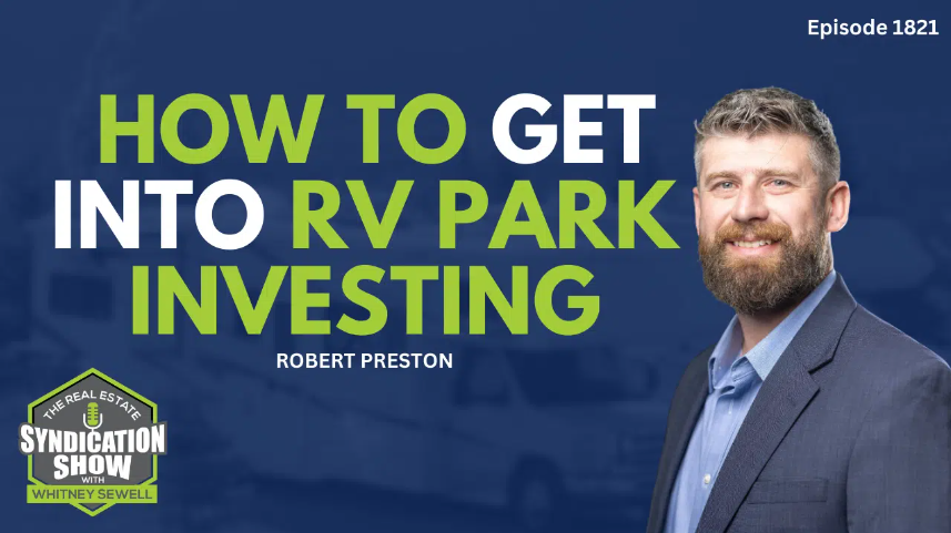 How to get into RV Park Investing | Robert Preston